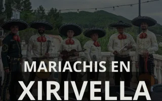 MARIACHIS EN XIRIVELLA
